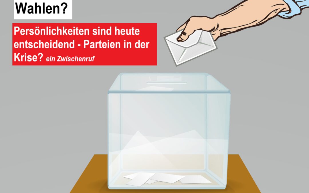 „Persönlichkeiten sind heute entscheidend“