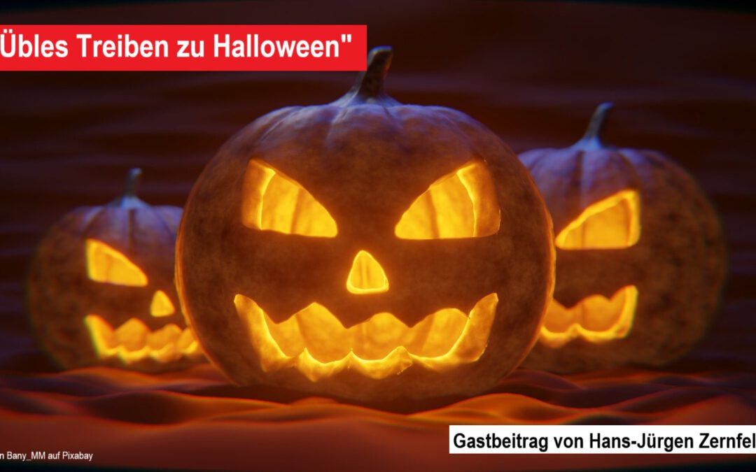 „Übles Treiben zu Halloween“